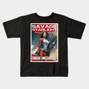 Savage Starlight, Endure and Survive Kids T-Shirt